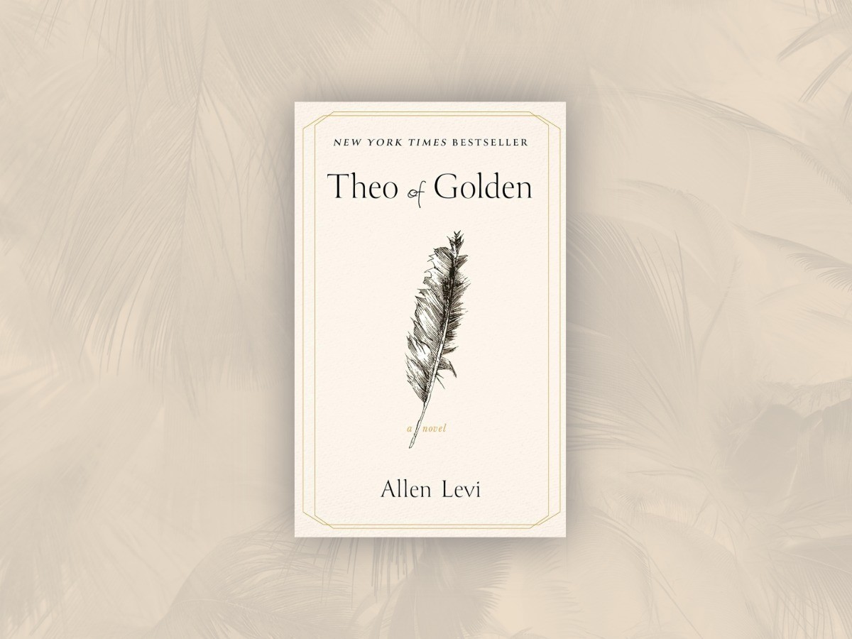 Theo of Golden Allen Levi Hardcover 2025 NY Times Bestseller A Novel