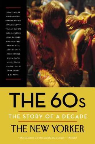 The 60s: The Story of a Decade (Modern Library Paperbacks) – Paperback – GOOD