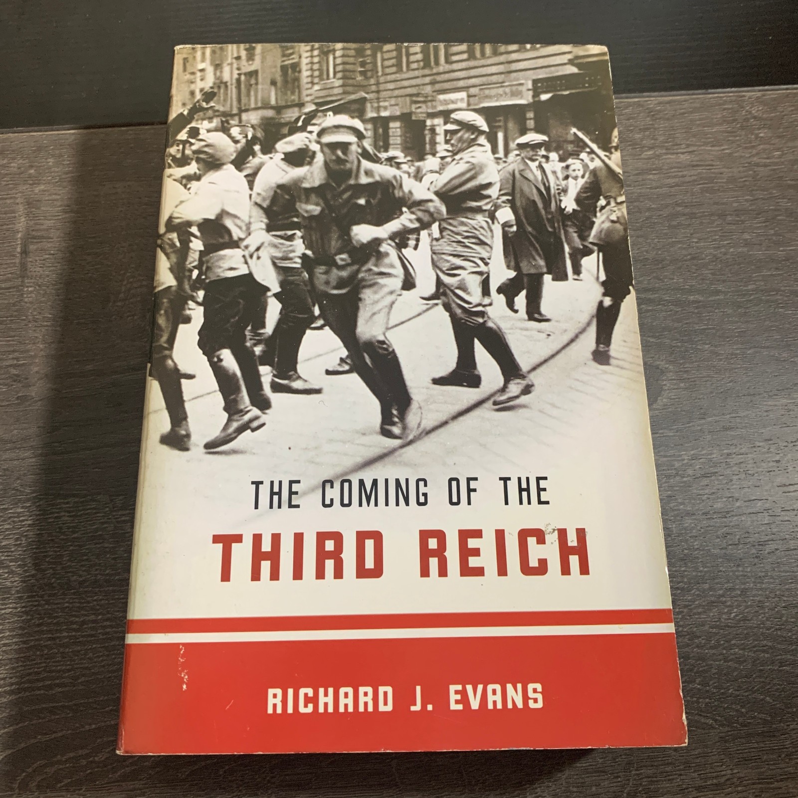 The Coming of the Third Reich Richard J Evans PB History Nazi Germany